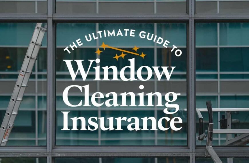 Window Cleaning Insurance