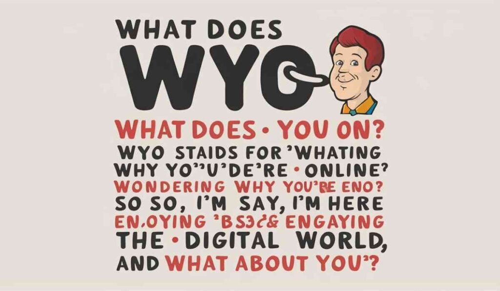 wyo meaning