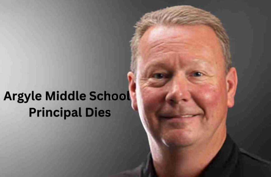 Argyle Middle School Principal Dies