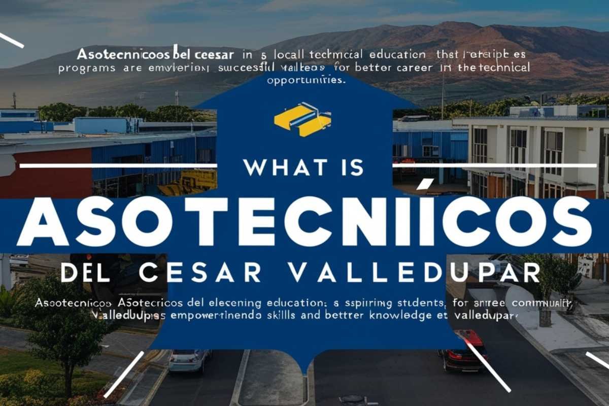 Asotecnicos Del Cesar Valledupar: Enhancing Technical Skills