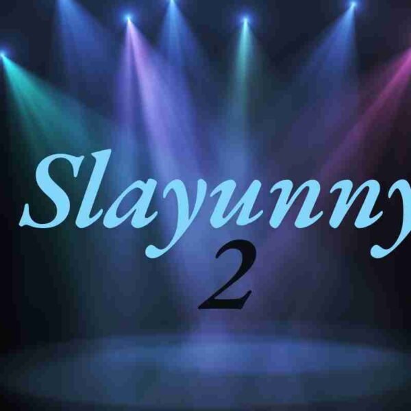 Slayunny2