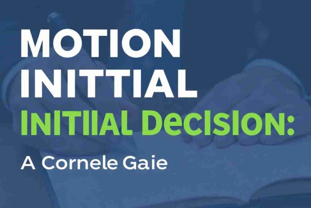 Motion for Initial Decision