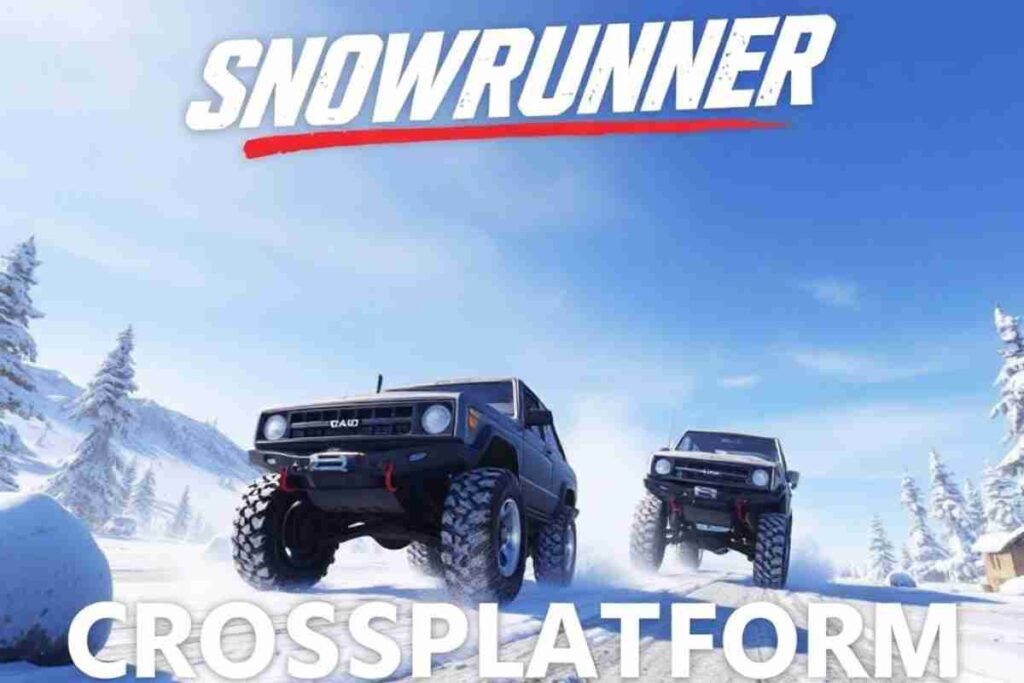 Is SnowRunner Cross-Platform