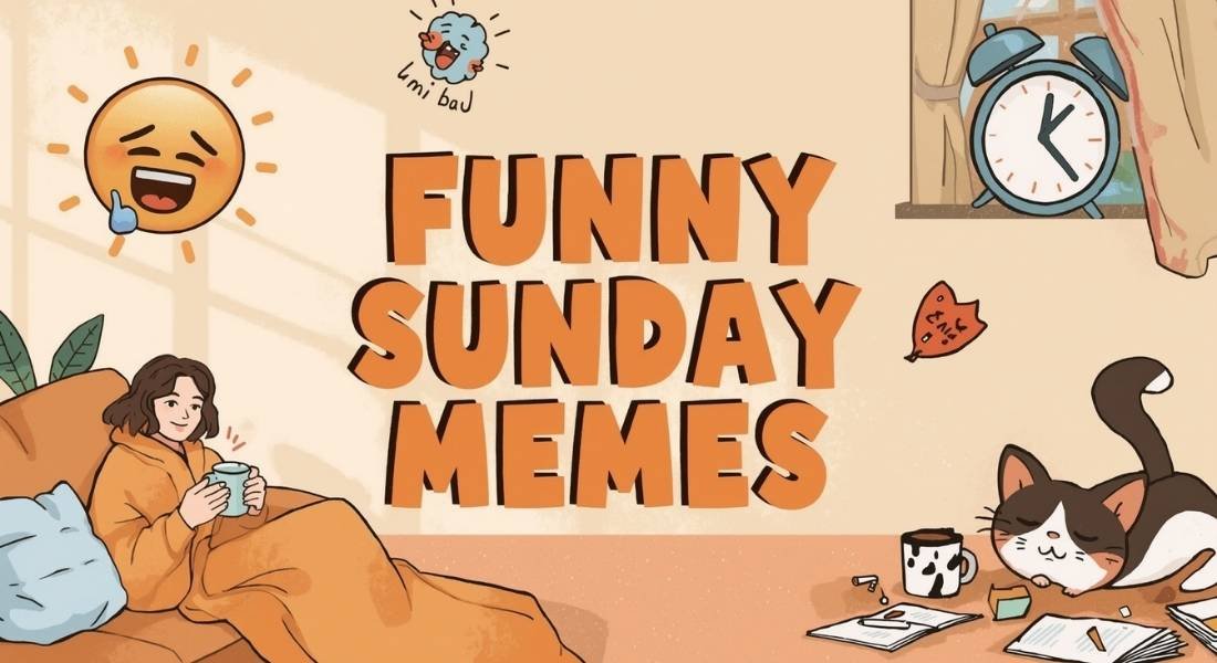 Funny Sunday Memes