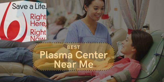 How to Find the Best Plasma Center Near Me