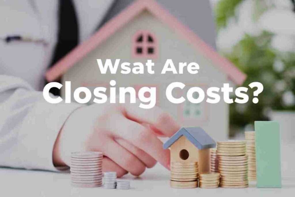 Closing Costs 