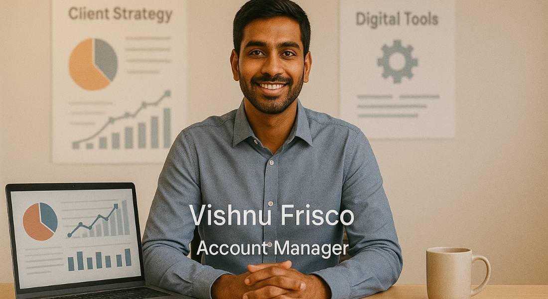 Vishnu Frisco - Account Manager