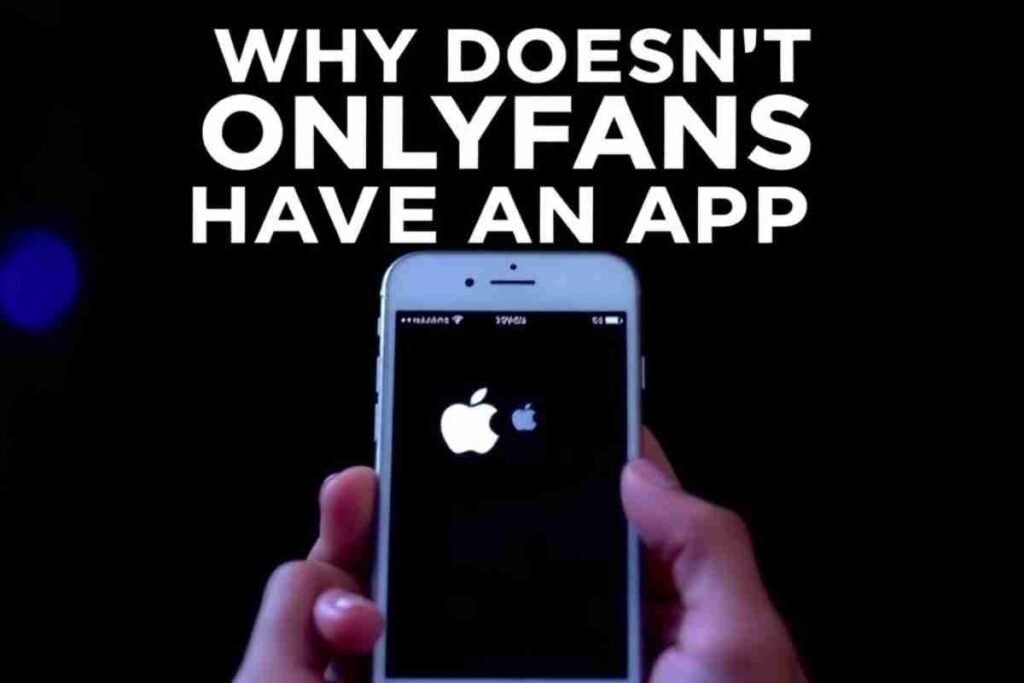 Does OnlyFans Have an App