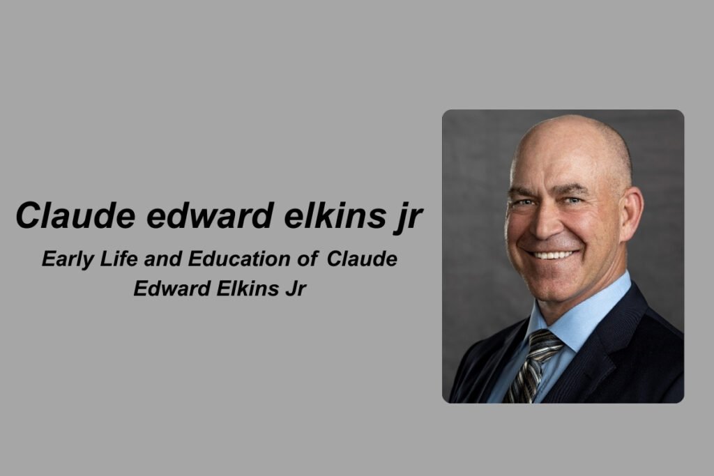 Claude Edward Elkins Jr