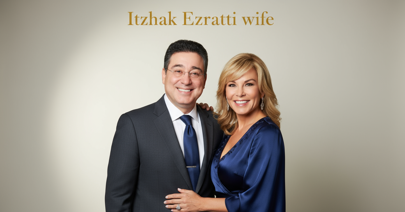 Itzhak ezratti wife